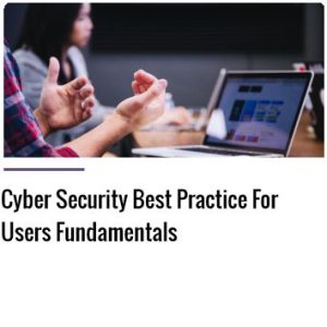 Cyber Security Best Practice